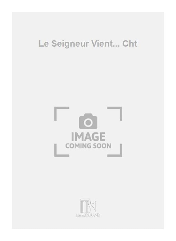 Le Seigneur Vient... Cht